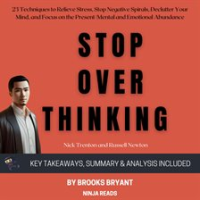 Summary__Stop_Overthinking